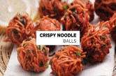 Noodles Balls