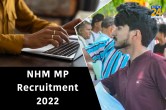 NHM MP Recruitment 2022