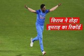 mohammad siraj broke the jasprit bumrah record