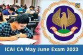 ICAI CA May June Exam 2023