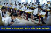 ICSE Class 10 Geography Exam 2023 Paper Analysis