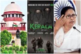 Supreme court, Bengal, Tamilnadu, The Kerala Story