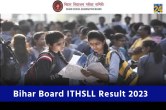 Bihar Board ITHSLL Result 2023