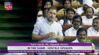 Congress MP Rahul Gandhi speak on No Confidence Motion