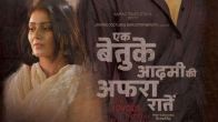 Ek Betuke Aadmi Ki Afrah Raatein