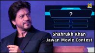 Shahrukh Khan Jawan Movie Contest