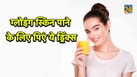 Glowing Skin Drinks, drinks for skin care, healthy drinks, skincare diet, Green Tea, Masala Tea