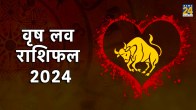 Taurus Love Horoscope 2024