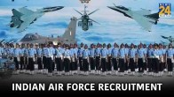 Indian Air Force Agniveer Recruitment