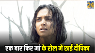 Movies where Kalki Actress Deepika Padukone played a mother