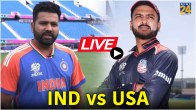 IND vs USA Live Updates T20 World Cup 2024