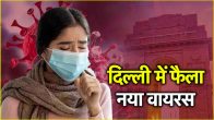 Delhi-NCR Viral Fever symptoms