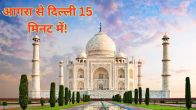 Delhi To agra