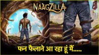 Kartik Aarya Nagzilla