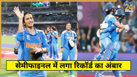 Record Made IND vs AUS Womens Semifinal