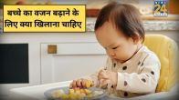 Weight Gain Foods For Kids