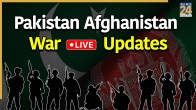 Pakistan Afghanistan War LIVE Updates