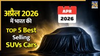 Best selling SUVs in India April 2026