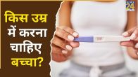 Best Fertility Age For Women