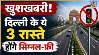 Delhi Traffic Congestion on Major Roads