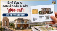 Delhi Urban Property Identity Card Updates
