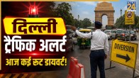 Delhi Traffic Police Advisory 21 July