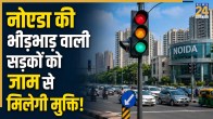 Noida Traffic Update